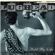 Lughead - Hold My Life